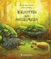 Igelkotten och Hasselmusen