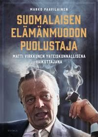 Suomalaisen elämänmuodon puolustaja