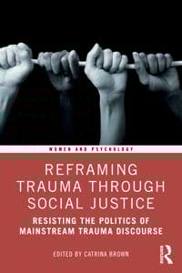 Reframing Trauma Through Social Justice