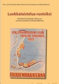 Luokkataistelu ruotsiksi