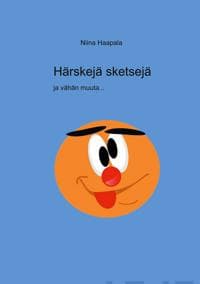 Härskejä sketsejä ja vähän muuta