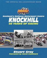 Knockhill: 50 Years of Racing