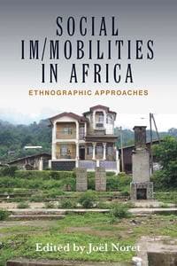 Social Im/mobilities in Africa