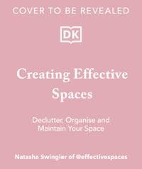 Creating Effective Spaces