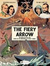 Before Blake & Mortimer: The Fiery Arrow