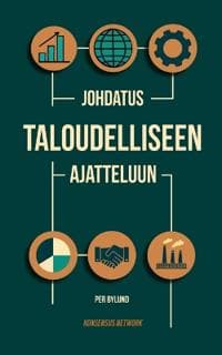 Johdatus Taloudelliseen Ajatteluun
