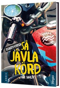 Så jävla körd