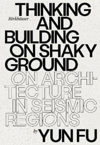 Thinking and Building on Shaky Ground