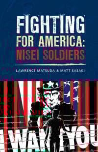Fighting for America: Nisei Soldiers