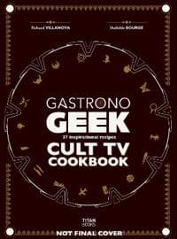Gastronogeek Special Cult Series