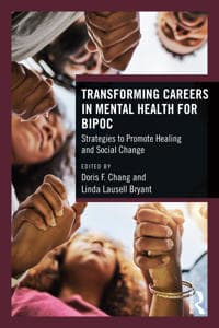 Transforming Careers in Mental Health for BIPOC