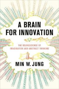 A Brain for Innovation