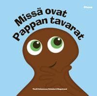 Papattajat - Missä ovat Pappan tavarat