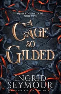 A Cage So Gilded