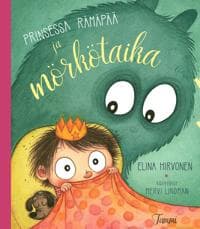 Prinsessa Rämäpää ja mörkötaika