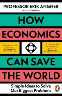 How Economics Can Save the World