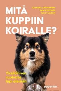 Mitä kuppiin koiralle?
