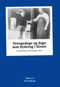Drengedage og dage som bydreng i Struer