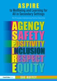 ASPIRE to Wellbeing and Learning for All in Secondary Settings