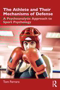 The Athlete and Their Mechanisms of Defense