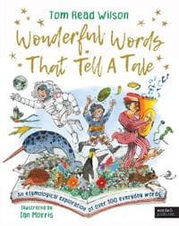 Wonderful Words That Tell a Tale