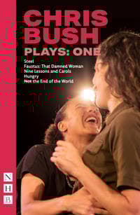 Chris Bush Plays: One