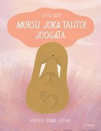 Mursu, joka tahtoi joogata