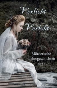 Verliebt, Verlobt ... Band 2