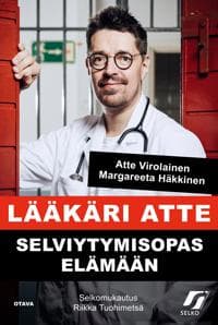 Lääkäri Atte - Selviytymisopas elämään (selkokirja)