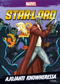 Marvel. Star-Lord. Ajojahti Knowheressa