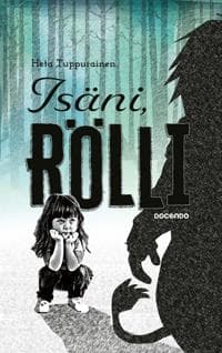 Isäni, Rölli