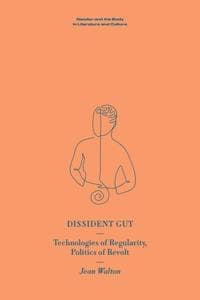 Dissident Gut
