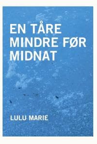 En tåre mindre før midnat