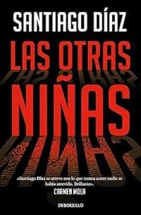 Las Otras Niñas / The Other Girls