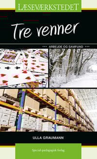 Tre venner, Grønt niveau