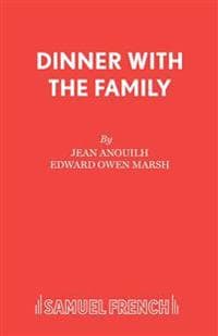 Dinner with the Family