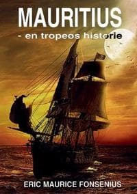 Mauritius - en tropeøs historie