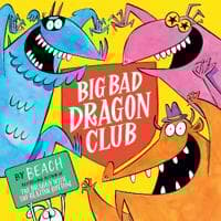 Big Bad Dragon Club