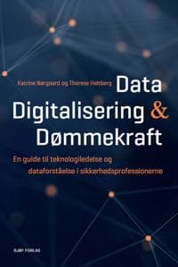 Data, digitalisering og dømmekraft
