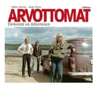 Arvottomat - tärkeintä on lähteminen