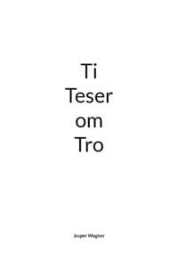 Ti Teser om Tro