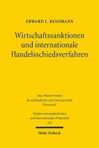 Wirtschaftssanktionen und internationale Handelsschiedsverfahren
