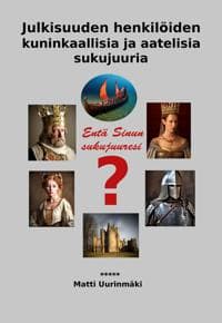 Julkisuuden henkilöiden kuninkaallisia ja aatelisia sukujuuria