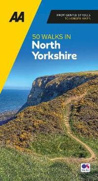 AA 50 Walks in North Yorkshire