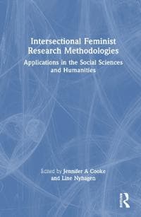Intersectional Feminist Research Methodologies