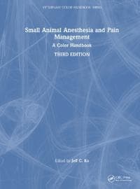 Small Animal Anesthesia and Pain Management