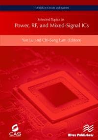 Selected Topics in Power, RF, and Mixed-Signal ICs