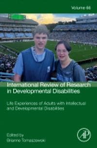 Life Experiences of Adults with Intellectual and Developmental Disabilities