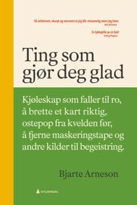 Ting som gjør deg glad