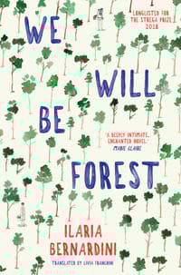 We Will Be Forest